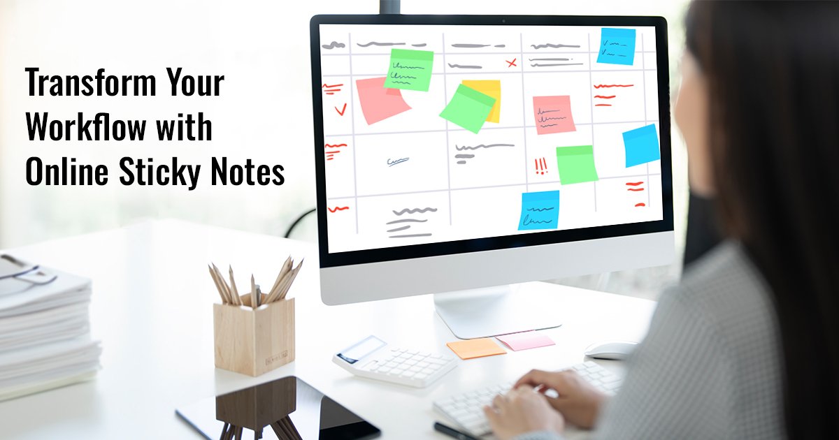 Transform Your Workflow with Online Sticky Notes